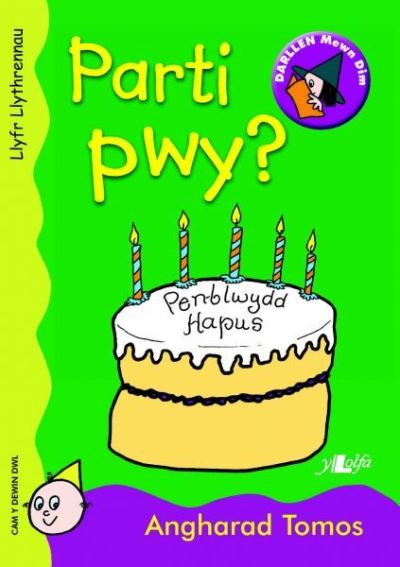 Parti Pwy?
