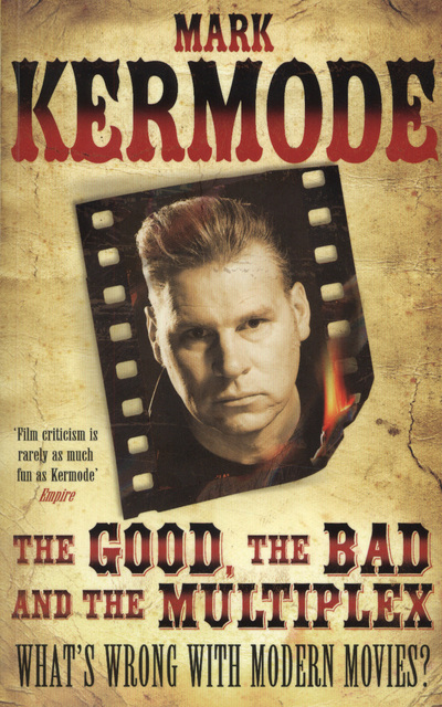 The Good, the Bad and the Multiplex