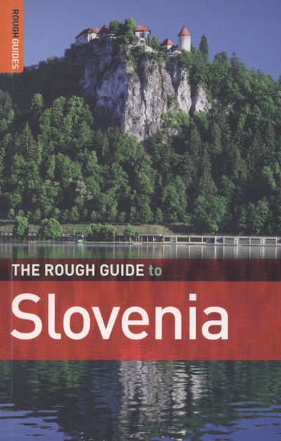 The Rough Guide to Slovenia
