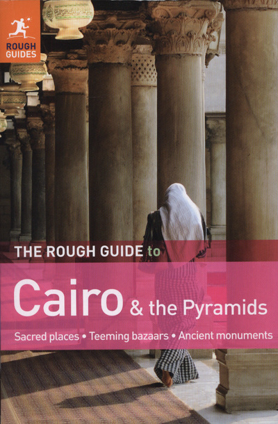 The Rough Guide to Cairo and the Pyramids