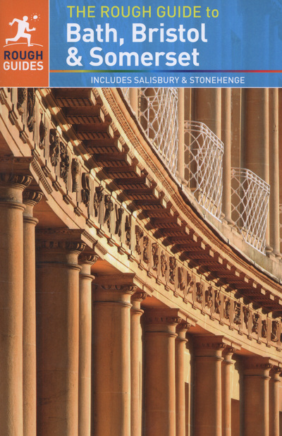 The Rough Guide to Bath, Bristol & Somerset
