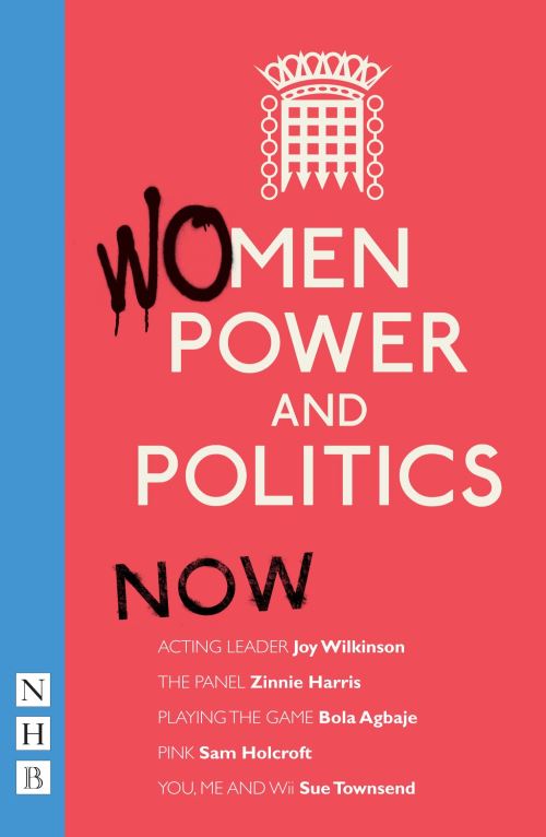 Women, Power and Politics, Now