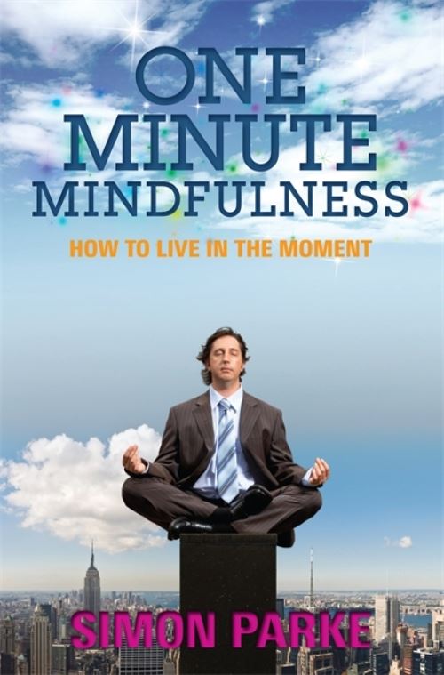 One Minute Mindfulness