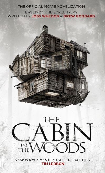 The Cabin in the Woods