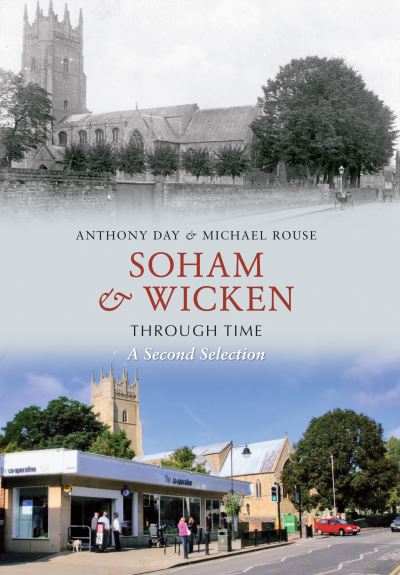 Soham & Wicken Through Time