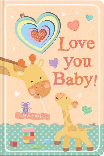 Love You Baby!