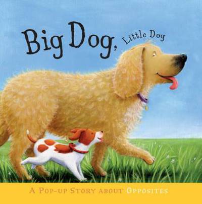 Big Dog, Little Dog