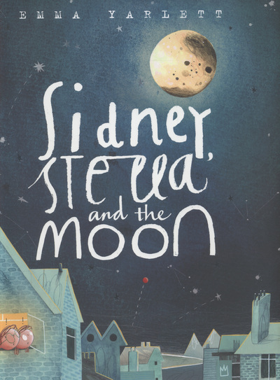 Sidney, Stella and the Moon