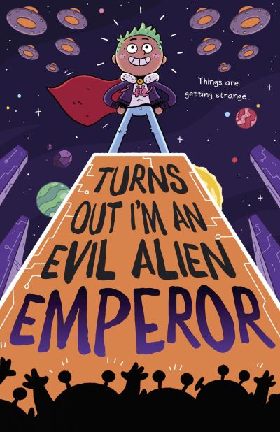 Turns Out I'm an Evil Alien Emperor