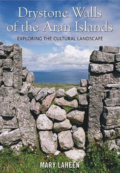 Drystone Walls of the Aran Islands