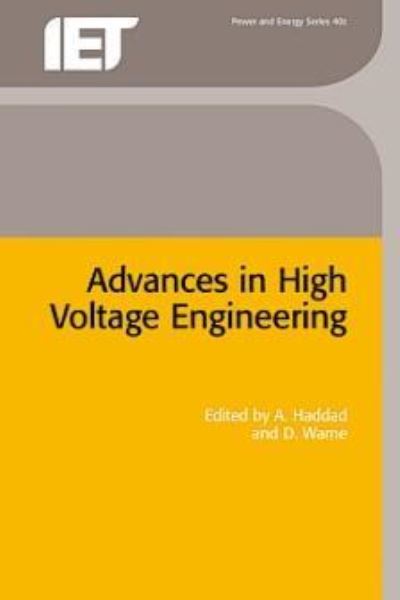 Advances in High Voltage Engineering