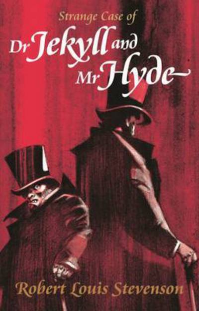 Strange Case of Dr. Jekyll and Mr. Hyde