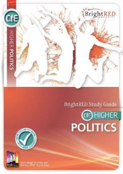 Higher Politics. Study Guide