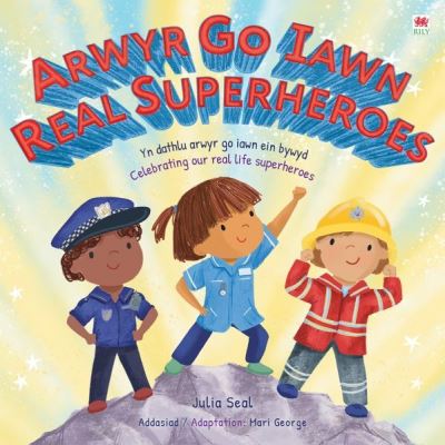 Arwyr Go Iawn