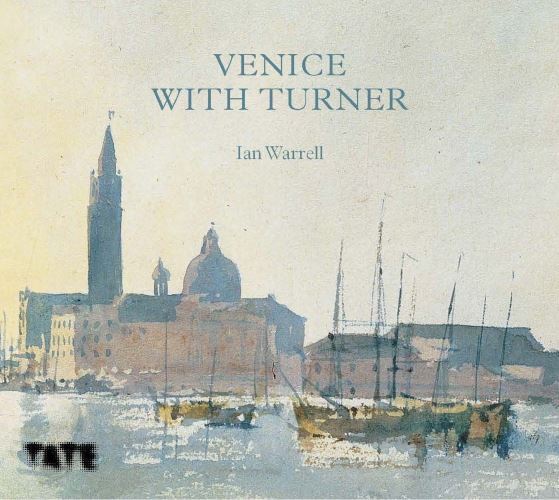 Venice With Turner
