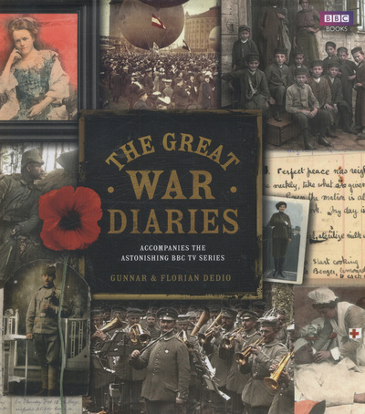 The Great War Diary Breathtaking Colour Photographs from a World Torn Apart