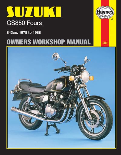 Suzuki GS850 Fours Owners Workshop Manual