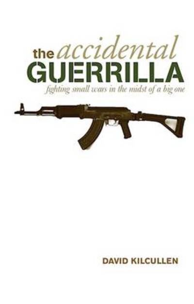 The Accidental Guerrilla