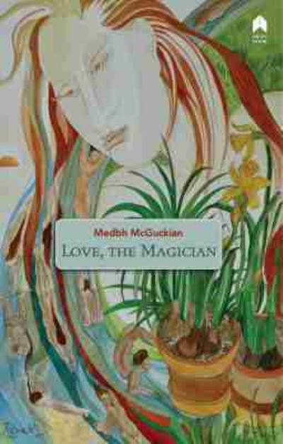 Love, the Magician