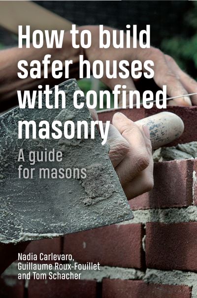How to Build Safer Houses With Confined Masonry