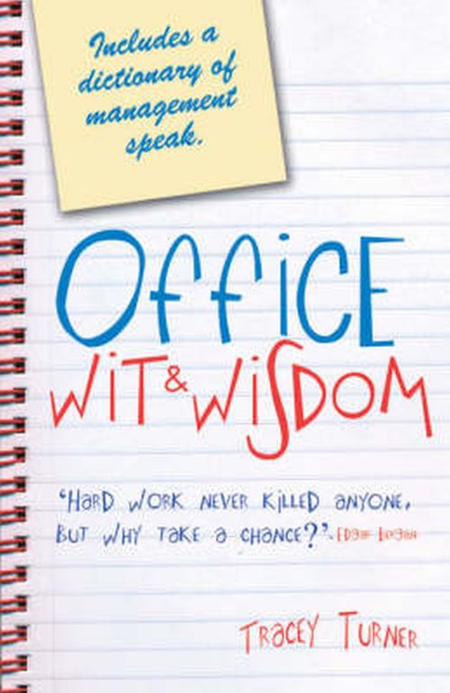 Office Wit & Wisdom
