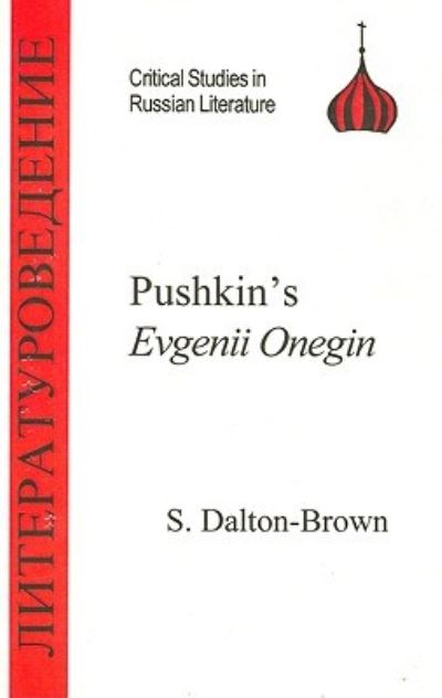 Pushkin's Evgenii Onegin