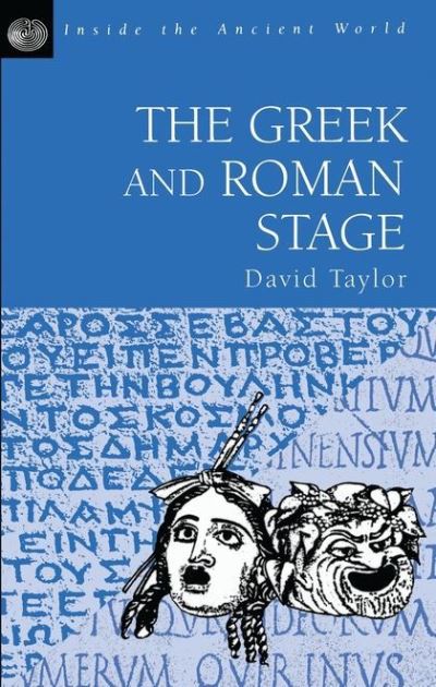 The Greek and Roman Stage