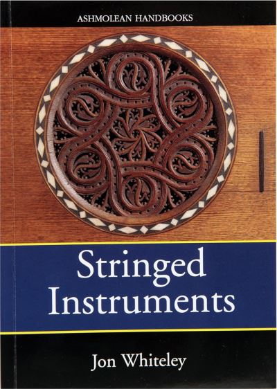 Musical Instruments in the Ashmolean Museum