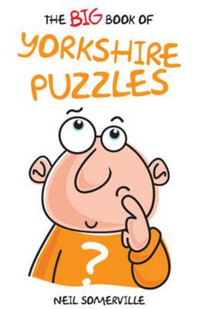 The Big Book of Yorkshire Puzzles