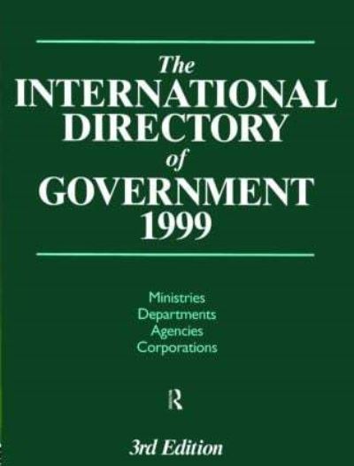 The International Directory of Government 1999