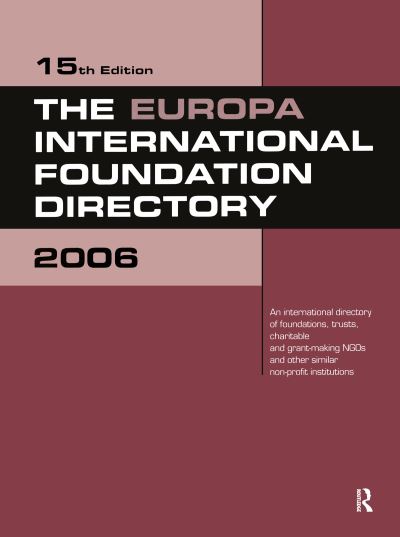 The Europa International Foundation Directory 2006