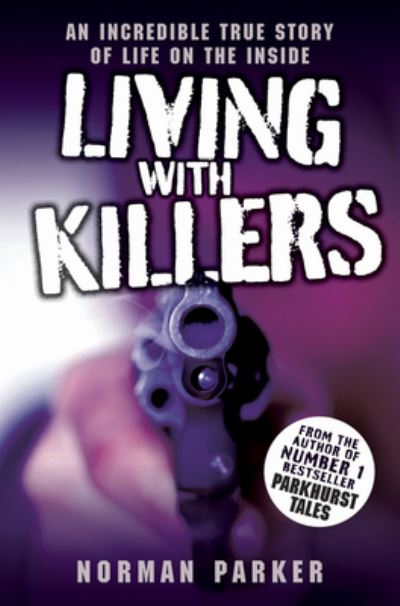 Living With Killers