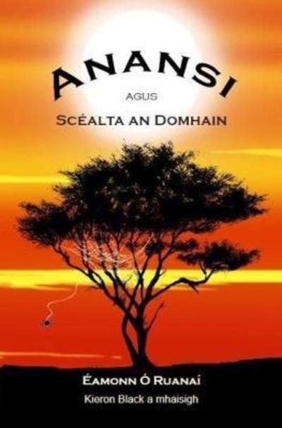 Anansi Agus Scéalta an Domhain