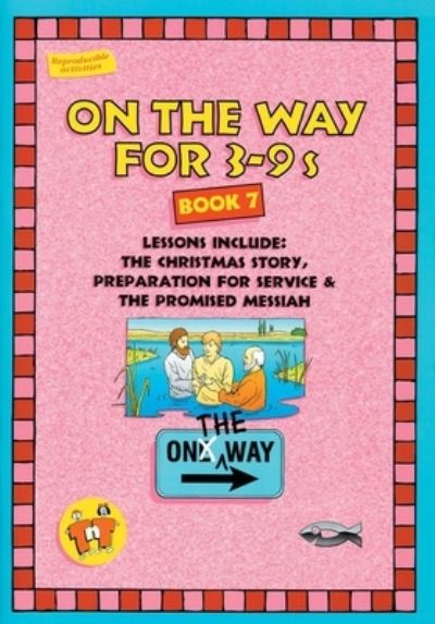 On the Way 3-9'S - Book 7
