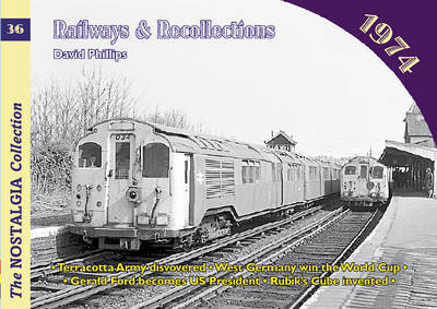 Railways and Recollections