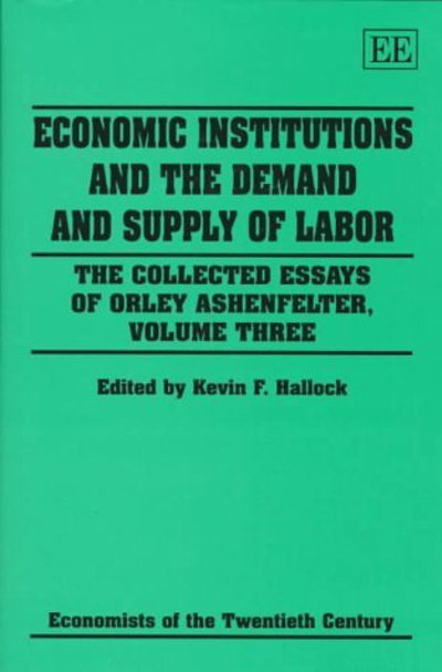 Economic Institutions and the Demand and Supply of Labor