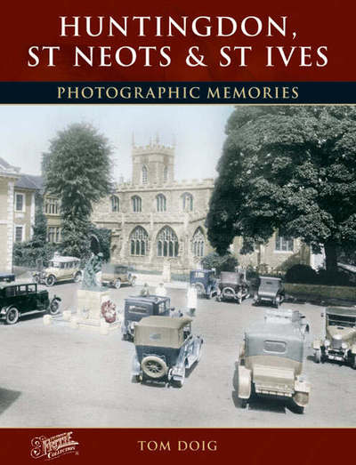 Huntingdon, St. Neots & St. Ives