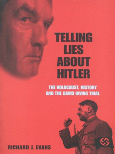 Telling Lies About Hitler