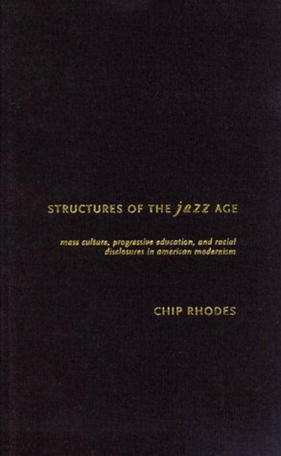 Structures of the Jazz Age