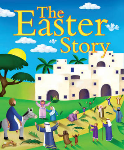 The Easter Story
