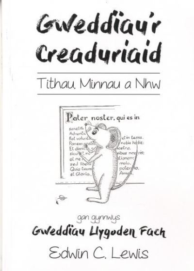 Gweddiau'r Creaduriaid
