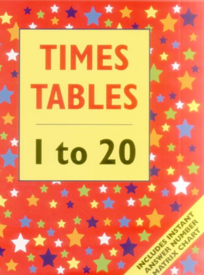 Times Tables, 1 to 20