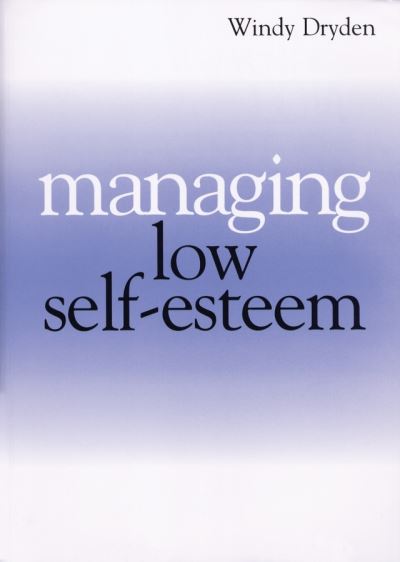Managing Low Self-Esteem