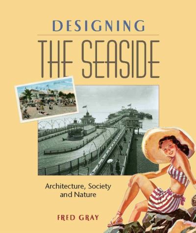 Designing the Seaside