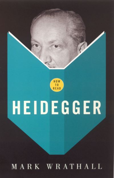 How to Read Heidegger