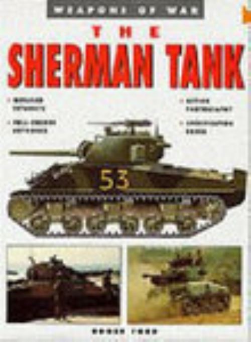 The Sherman Tank