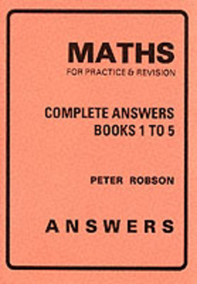 Maths for Practice & Revision. Complete Answers