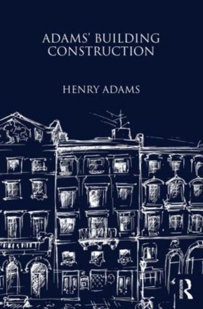Adams' Building Construction