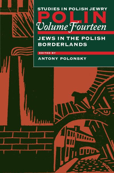 Polin: Studies in Polish Jewry Volume 14