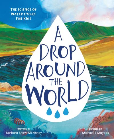 A Drop Around the World